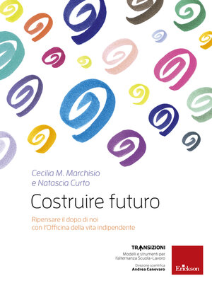 cover image of Costruire futuro